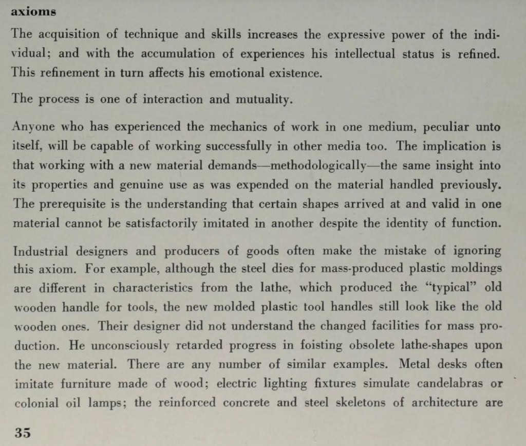 Axioms — acquisition of technique and skills, material and form